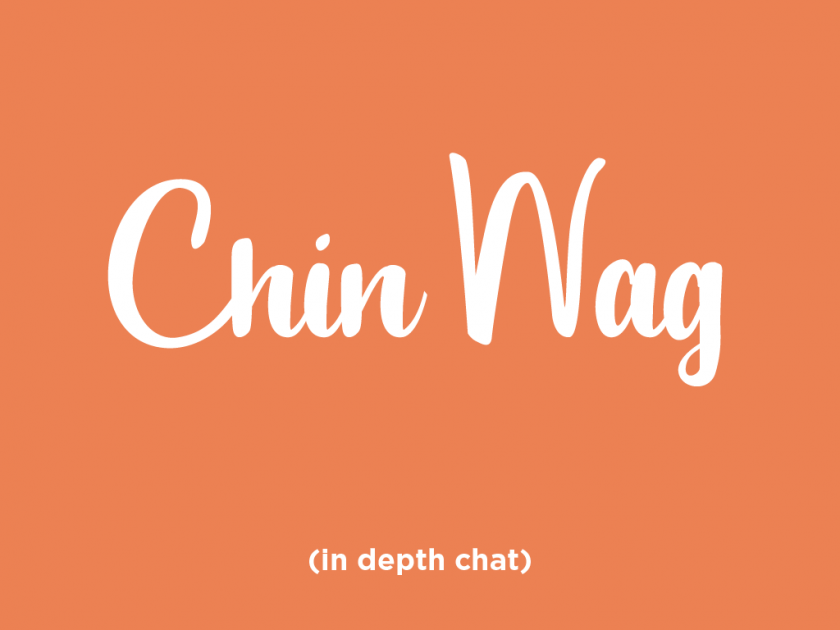 chin wag