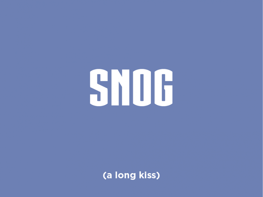 Gis a snog